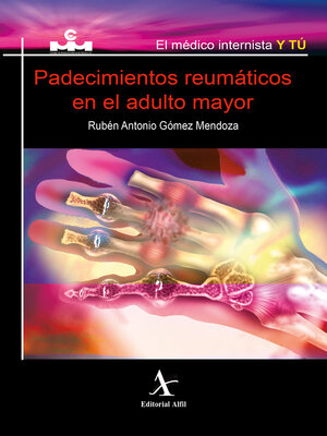 cover image of Padecimientos reumáticos en el adulto mayor
